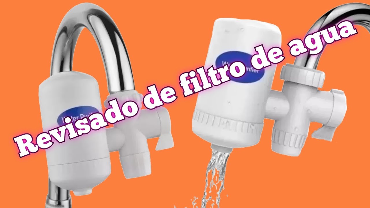 Instalación y revisado de filtro de agua