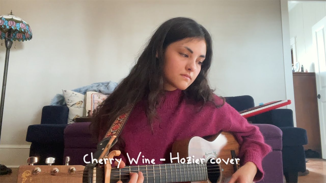 Cherry Wine - Hozier (cover)