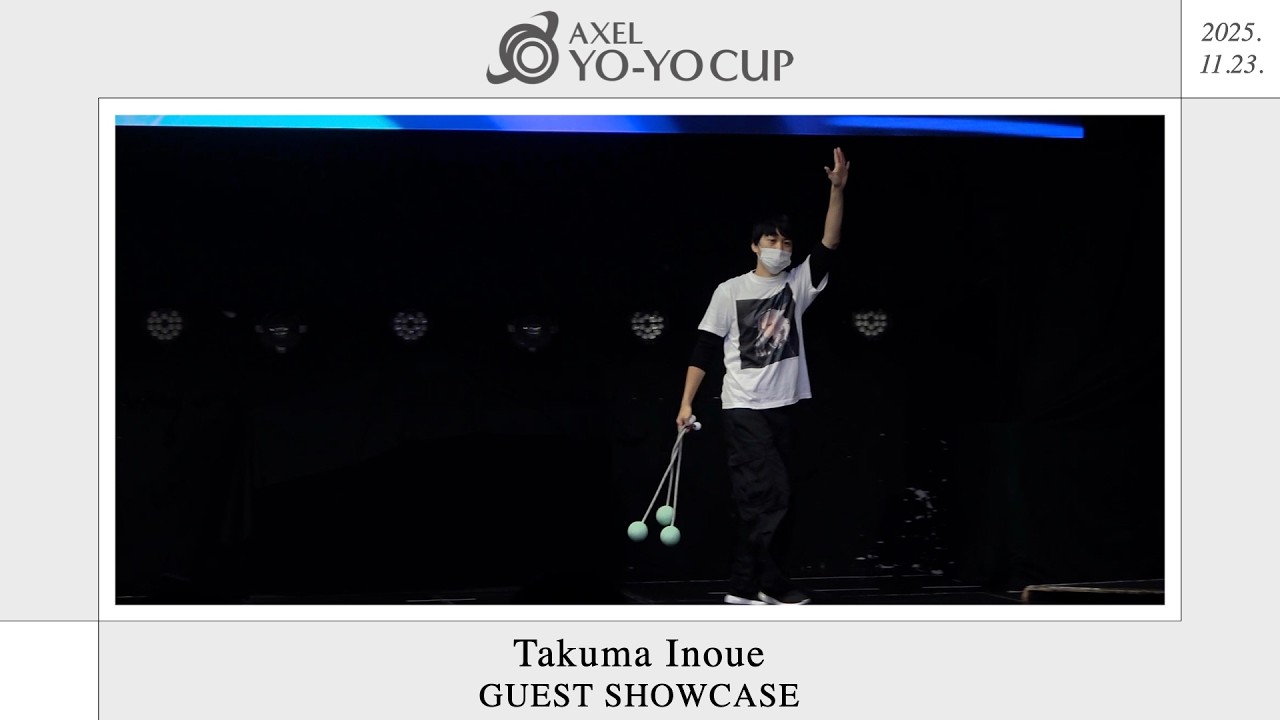 [AXELYC 2025] Guest Showcase - Takuma Inoue