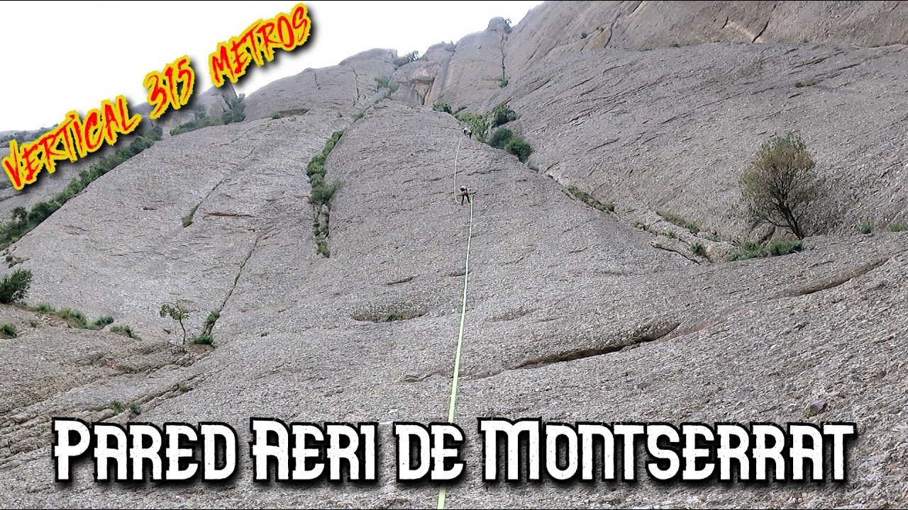 Descenso en Rápel de 315 m en la Pared del Aeri – Montserrat, Barcelona