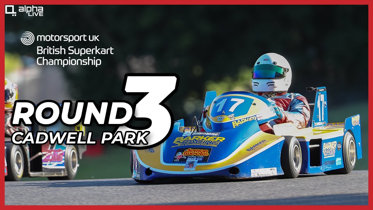 British Superkart Championship | LIVE | Cadwell Park, Round 3