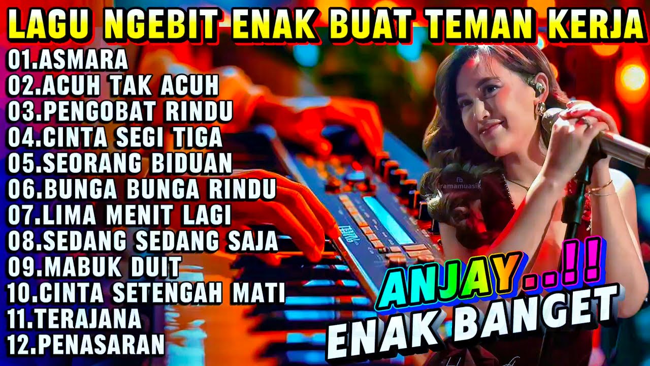 DANGDUT ELECTONE LAGU NGEBIT ASMARA - DANGDUT PILIHAN COCOK BUAT TEMAN KERJA AUTO BIKIN GOYANG