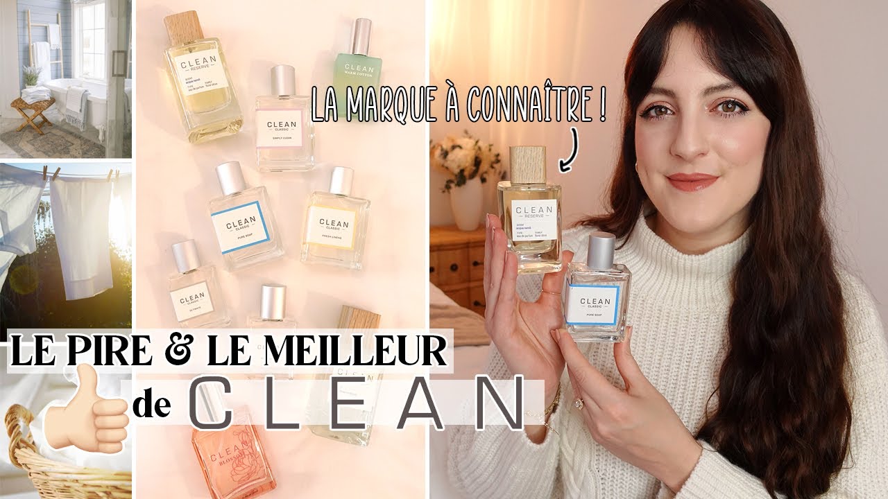 Pourquoi personne n'en parle ? 😰 Le PIRE et le MEILLEUR des parfums CLEAN 🛁 (odeur de lessive?) 🧺