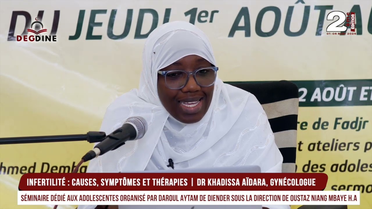 infertilité : causes, symptômes et thérapies | Dr Khadissa aïdara, gynécologue | Sèm Diender Éd 2
