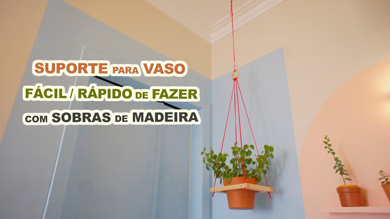Suporte suspenso com encaixe para vaso sem usar serra copo e com sobras de madeira