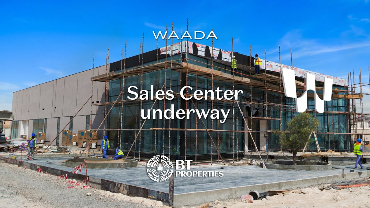Sales Center Underway | WAADA - BT Properties | Dubai South