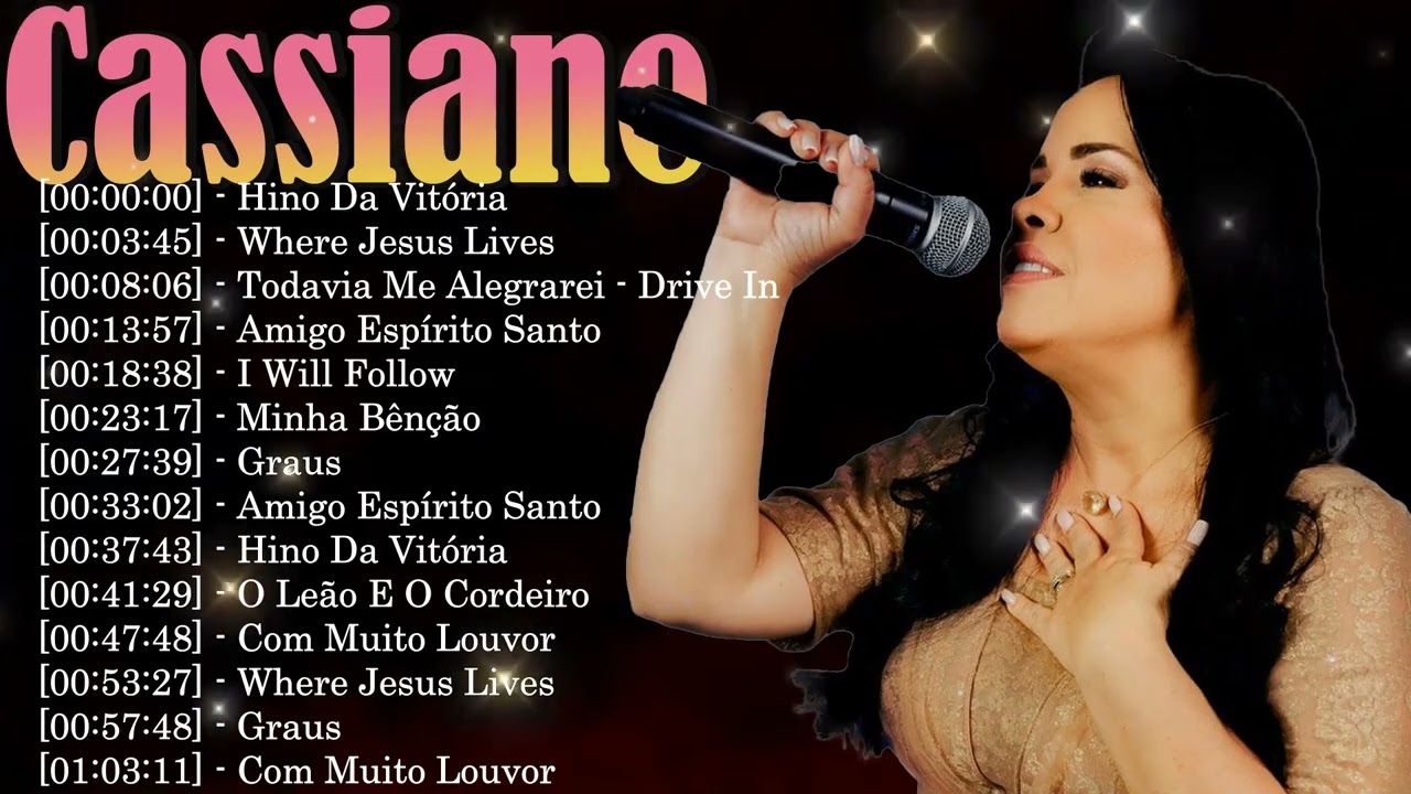 Full Album Cassiane ｜ Músicas gospel de fogo e adoração profunda álbum completo