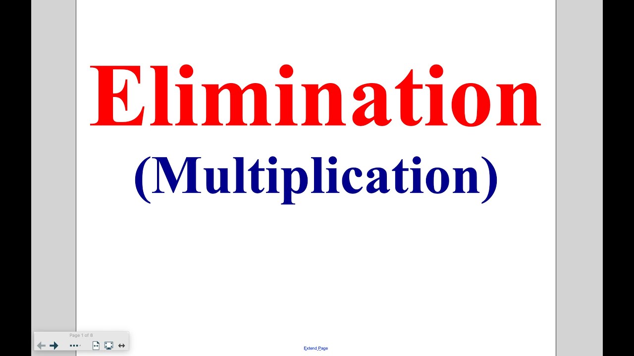 Algebra - Lesson 7-4: Elimination with Multiplication