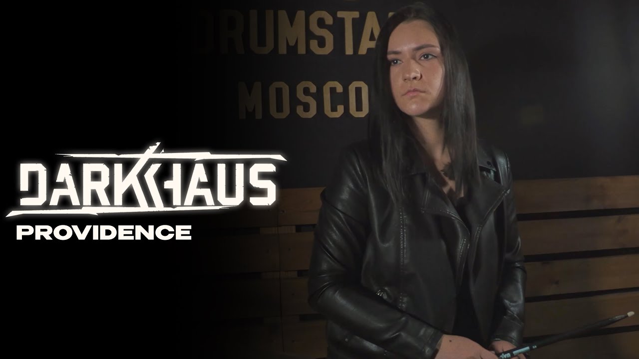 Darkhaus &ndash; Providence (drum cover by Elizaveta Khizeva)