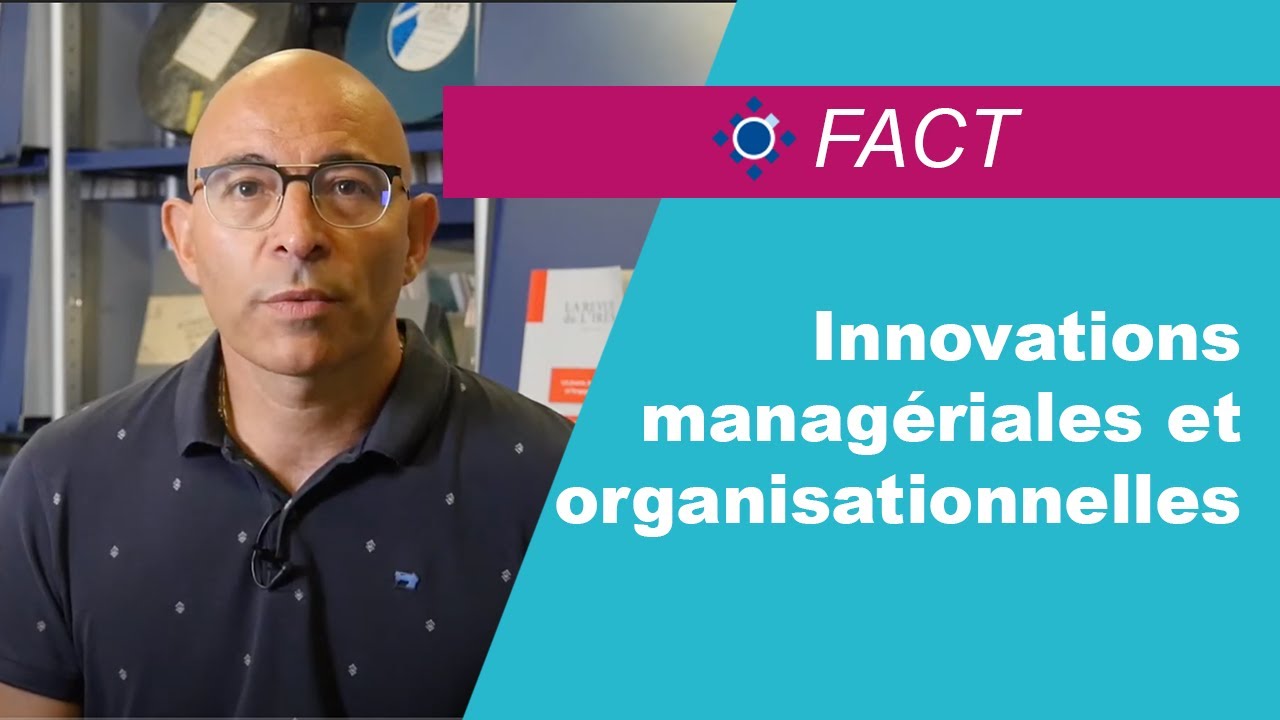 Innovations manag&eacute;riales et organisationnelles : enjeux et exemples de projets accompagn&eacute;s
