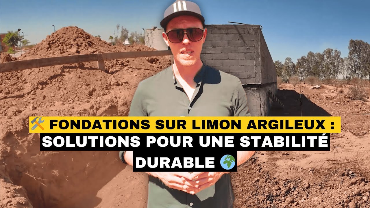 🛠️ Fondations sur Limon Argileux : Solutions pour une Stabilité Durable 🌍