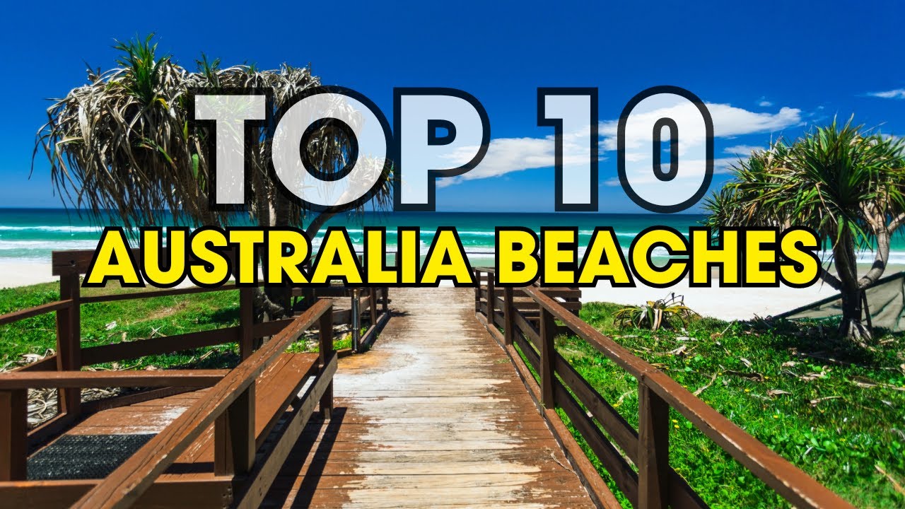 10 Best Beaches in Australia | Travel Video | Travel Guide | Silent Explorer