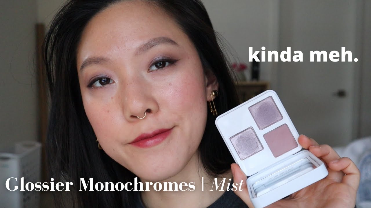 glossier monochrome | Mist | Swatches, Demo, Review