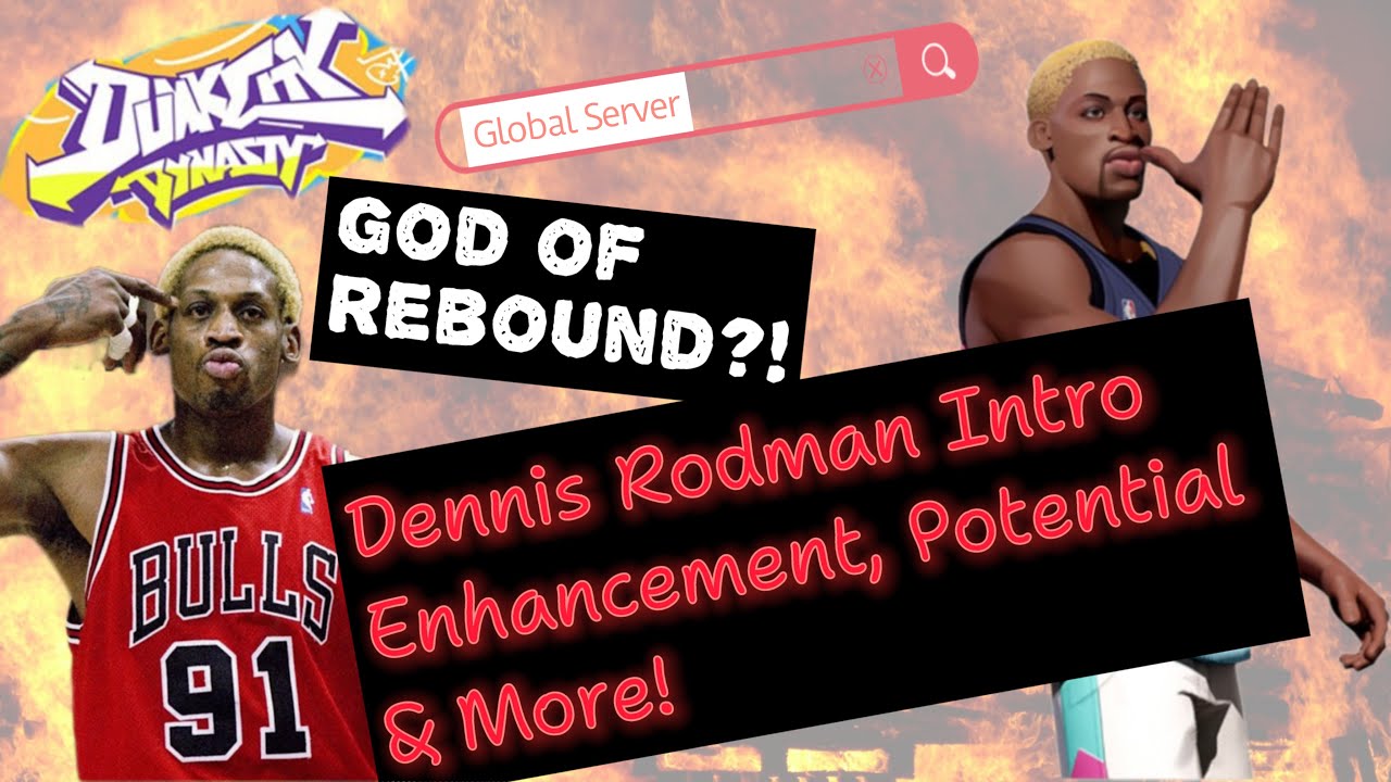 Dennis Rodman - God of Rebound I Intro of enhancement, potential & more! I Dunk City Dynasty