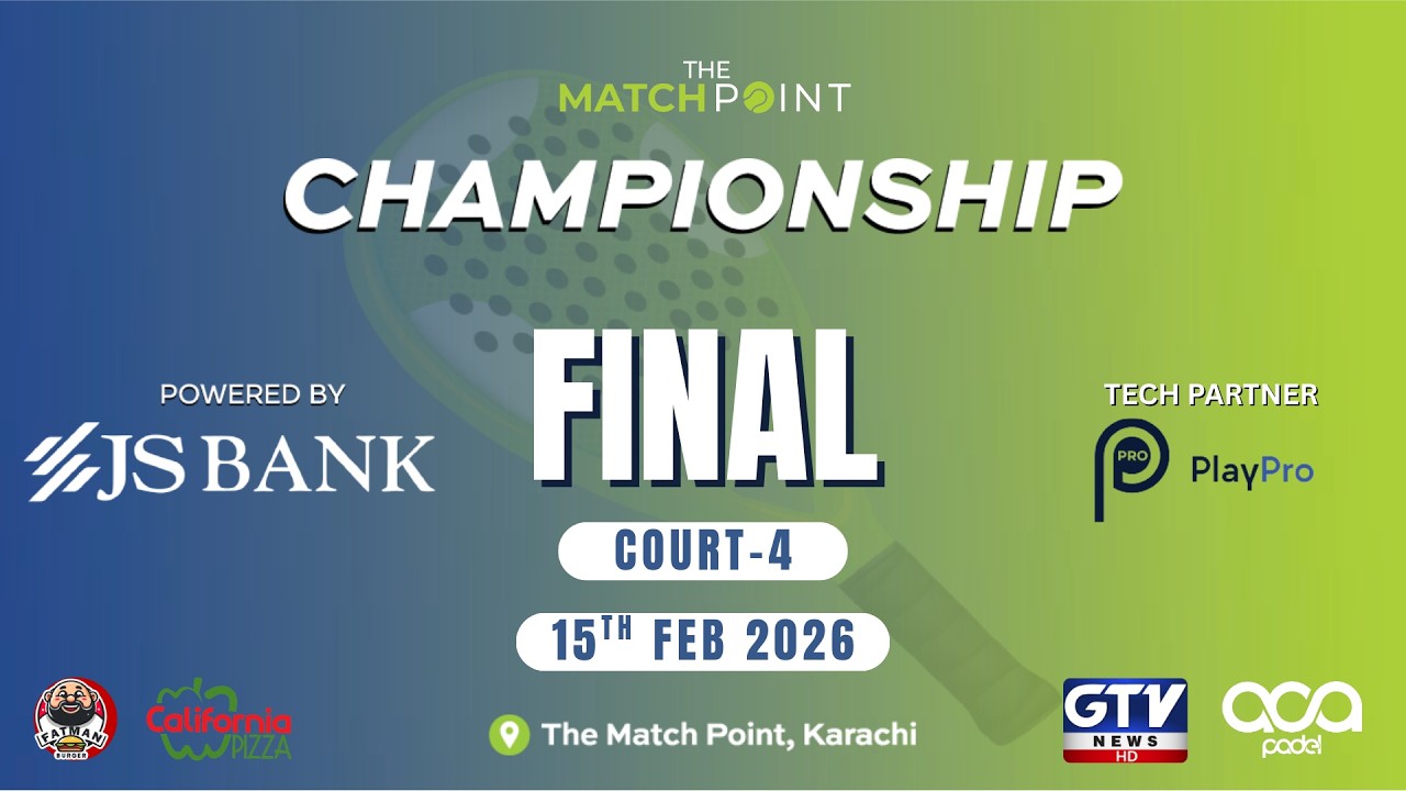 Live - Final Day - Court 4 - The Match Point Padel Championship 2026 powered by JS Bank - TNVisions