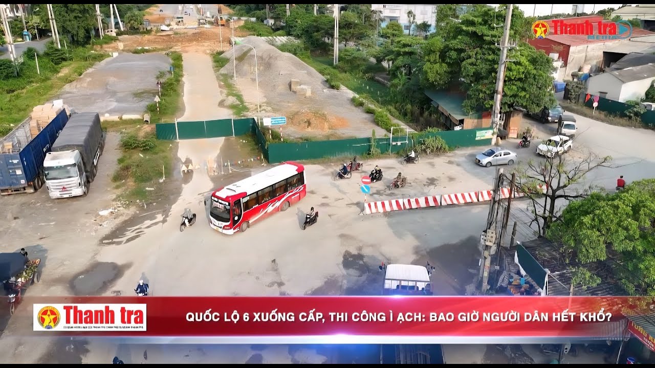Quốc lộ 6 xuống cấp, thi công ì ạch: Bao giờ người dân hết khổ?