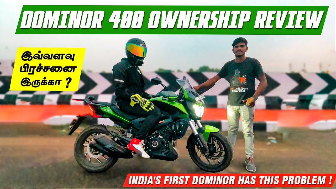 Bajaj Dominor 400 Tamil Ownership Review | Mileage | Onroad Price | இவ்வளவு Problem இருக்கா ?