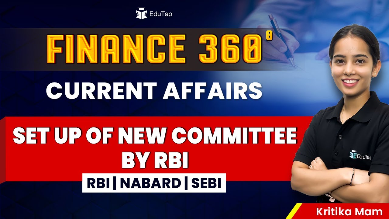 Finance Current Affairs for RBI Grade B 2025 Preparation | Banking Current Affairs 2025 |Finance 360