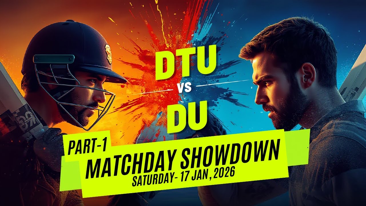 DTU vs DU Cricket Match on 17/01/2026 in Lakshmibai College (University of Delhi- 1st Inning Part-1
