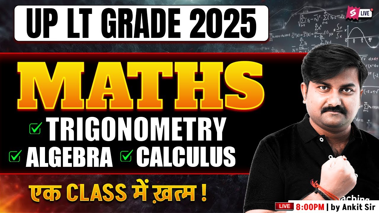 UP LT Grade 2025 | UP LT Grade Maths Marathon Class 2025 | UP LT Grade Maths Revision By Ankit Sir