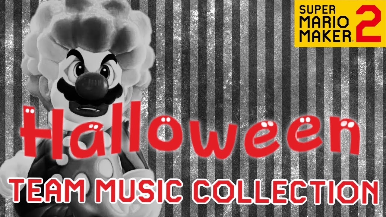 More Halloween Music Levels - Team Music Collection (Super Mario Maker 2)