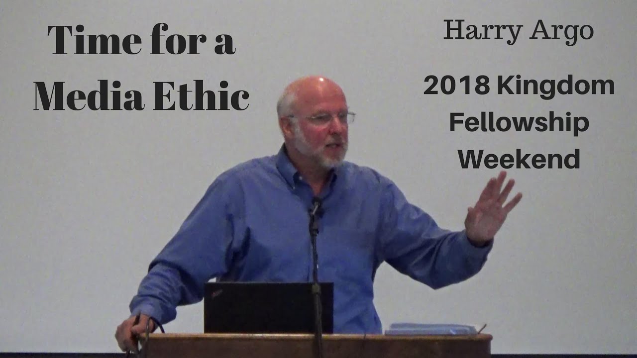 Time for a Media Ethic - Harry Argo | KFW 2018