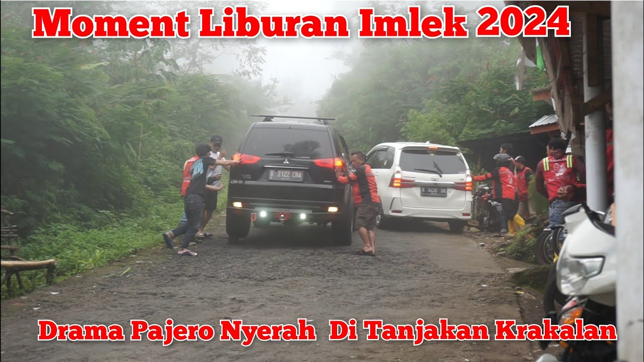 Pajero Menyerah di Tanjakan Krakalan || Liburan imlek 2024 || @krakalanofficial