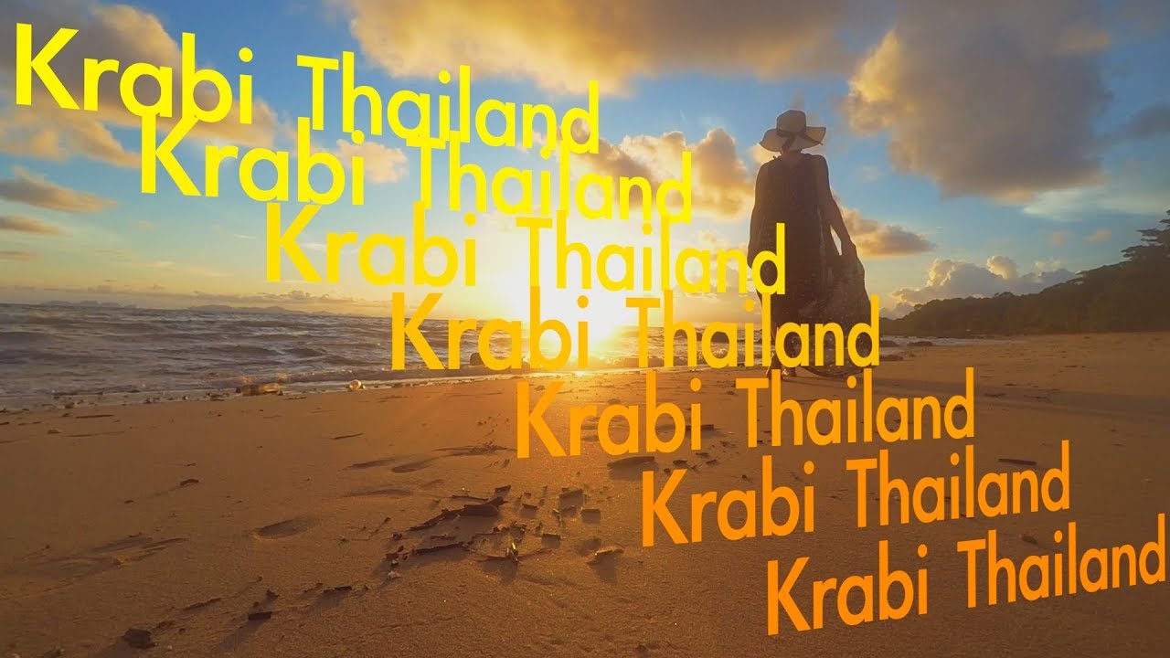 КРАБИ ТАИЛАНД - Krabi Thailand 2017