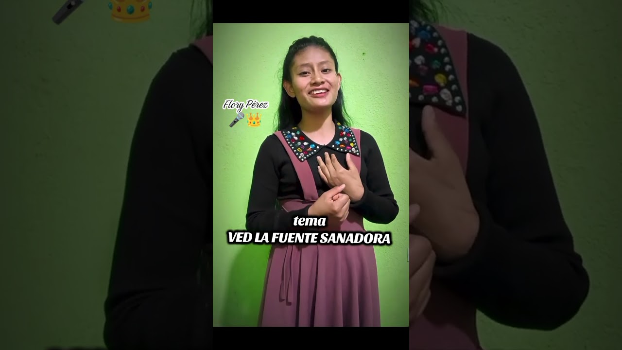 VED LA FUENTE SANADORA 👑🎤