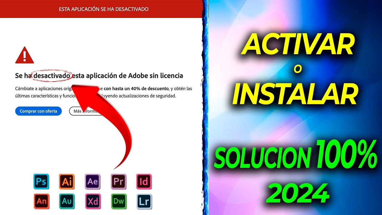 SOLUCION ✅ Se ha DESACTIVADO esta aplicación de adobe SIN licencia | ACTIVAR O facil 2025👍🏻