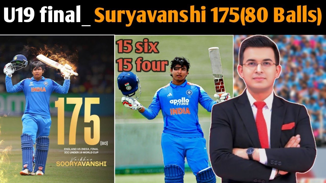 Vaibhav Suryavanshi 175 Runs in U19 World Cup Final | India vs England U19 2026 Final Knock