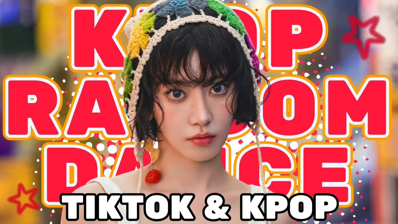 KPOP & TIKTOK RANDOM PLAY DANCE 2026