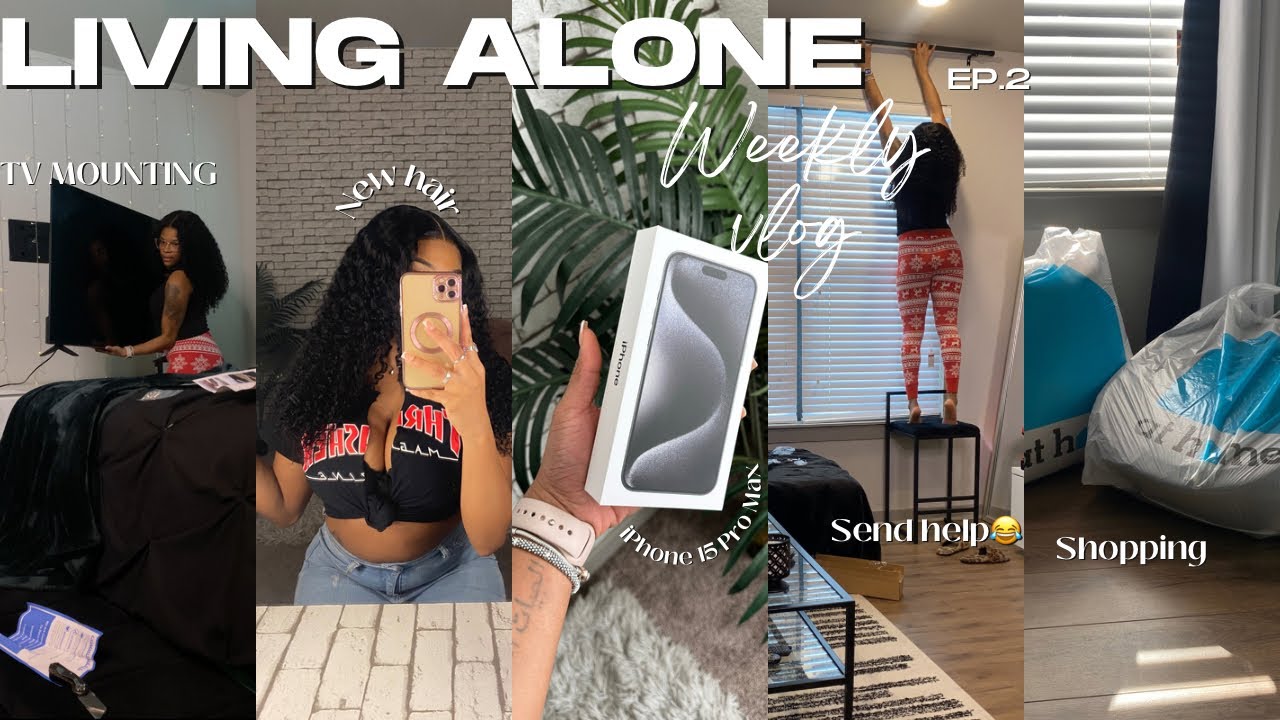 LIVING ALONE WEEKLY VLOG| MOUNTING my TV ALONE😅 + IPHONE 15 PRO MAX UNBOXING + At Home Haul + MORE