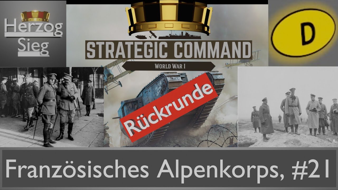 Strategic Command WW1: Entente, vs Duedman, Multiplayer Lets Play, #21 Französisches Alpenkorps