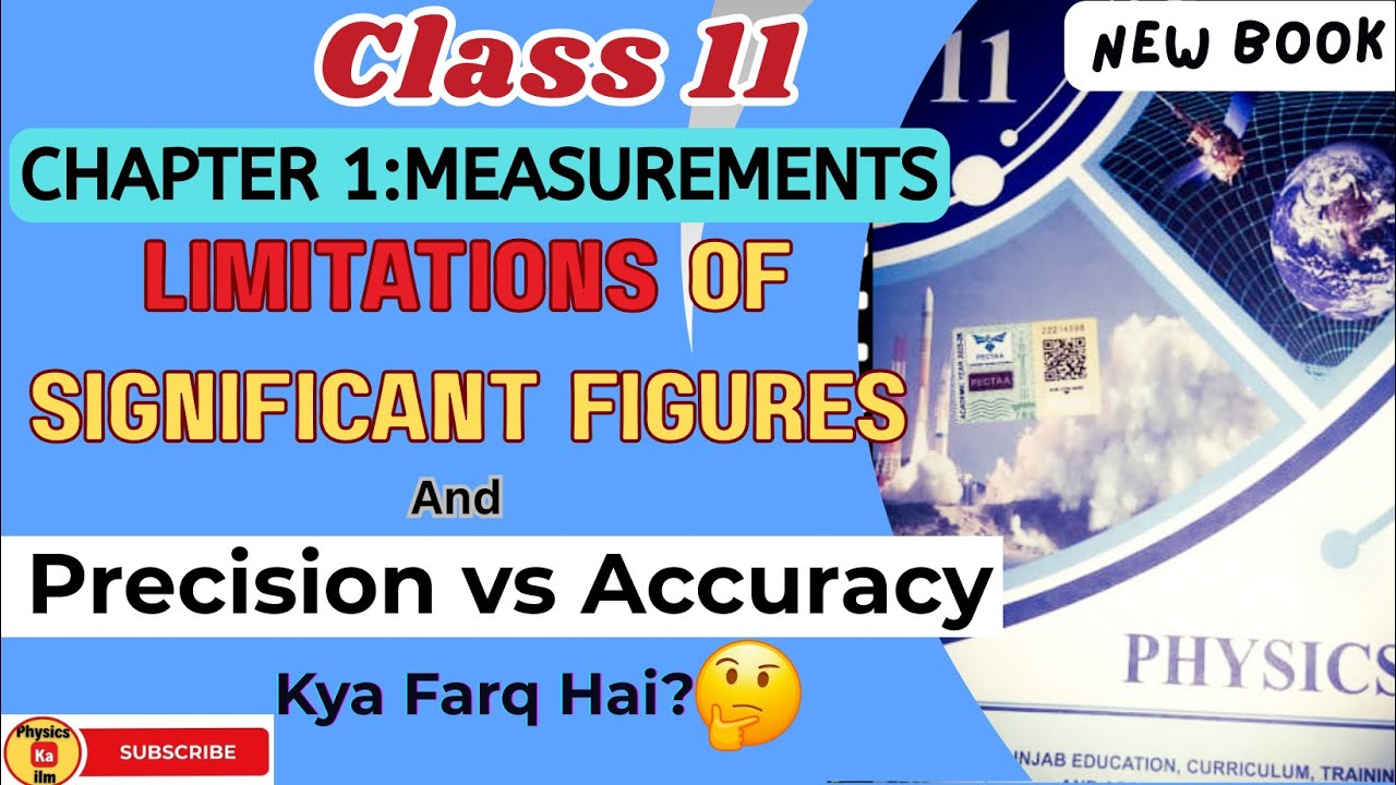 Limitations of Significant Figures, Precision & Accuracy🔍Big Mistakes Students Make! Class11Chaptr1