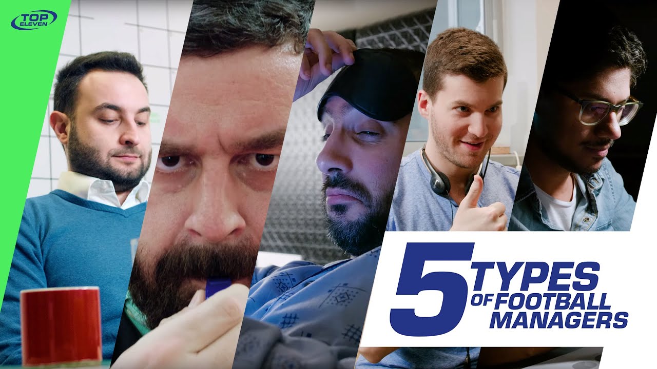5 Types of Football Managers | Top Eleven 2019