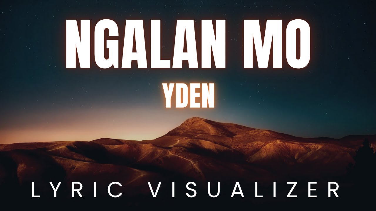 Ngalan mo by Yden | LYRIC VISUALIZER