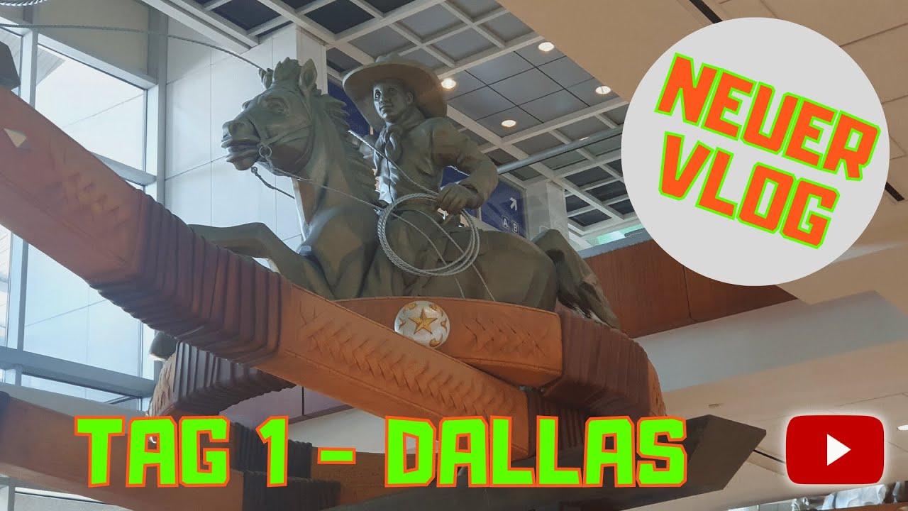 🔝 VLOG TAG 1 | ANREISE DALLAS
