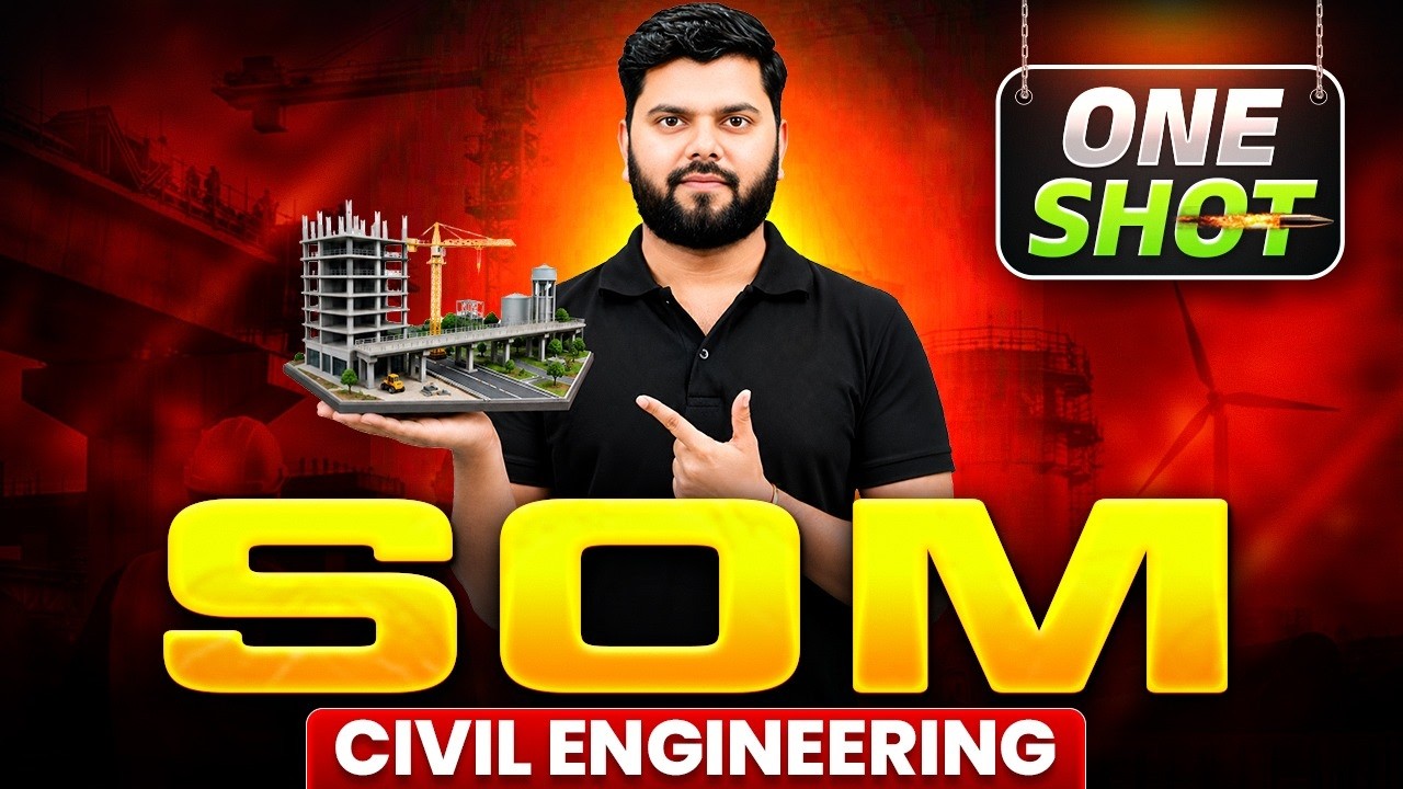 Strength Of Materials in ONE SHOT 🔥| Civil Engineering | Complete SOM Revision for All AE/JE Exams