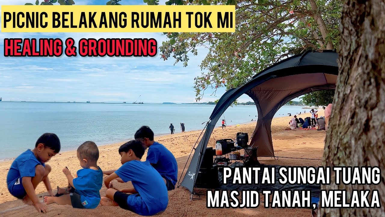 Picnic Vlog | Pantai Sungai Tuang | Masjid Tanah | Melaka