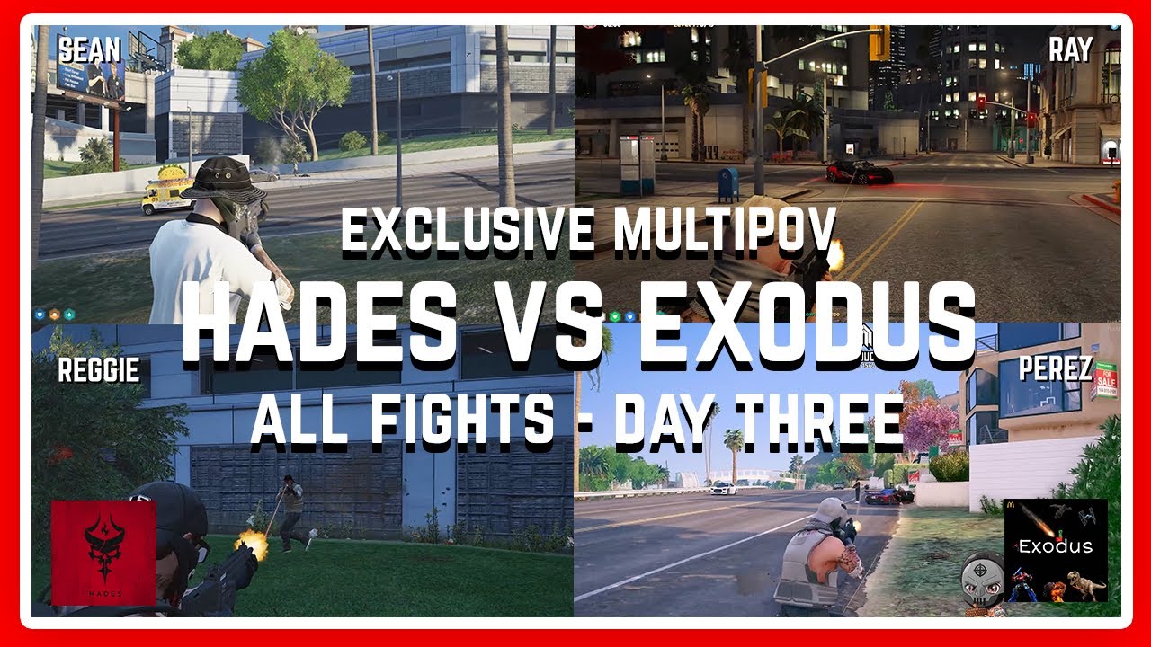 HADES VS EXODUS WAR - All Fights Day Three (EXCLUSIVE MULTIPOV) | NoPixel 4.0 GTA RP