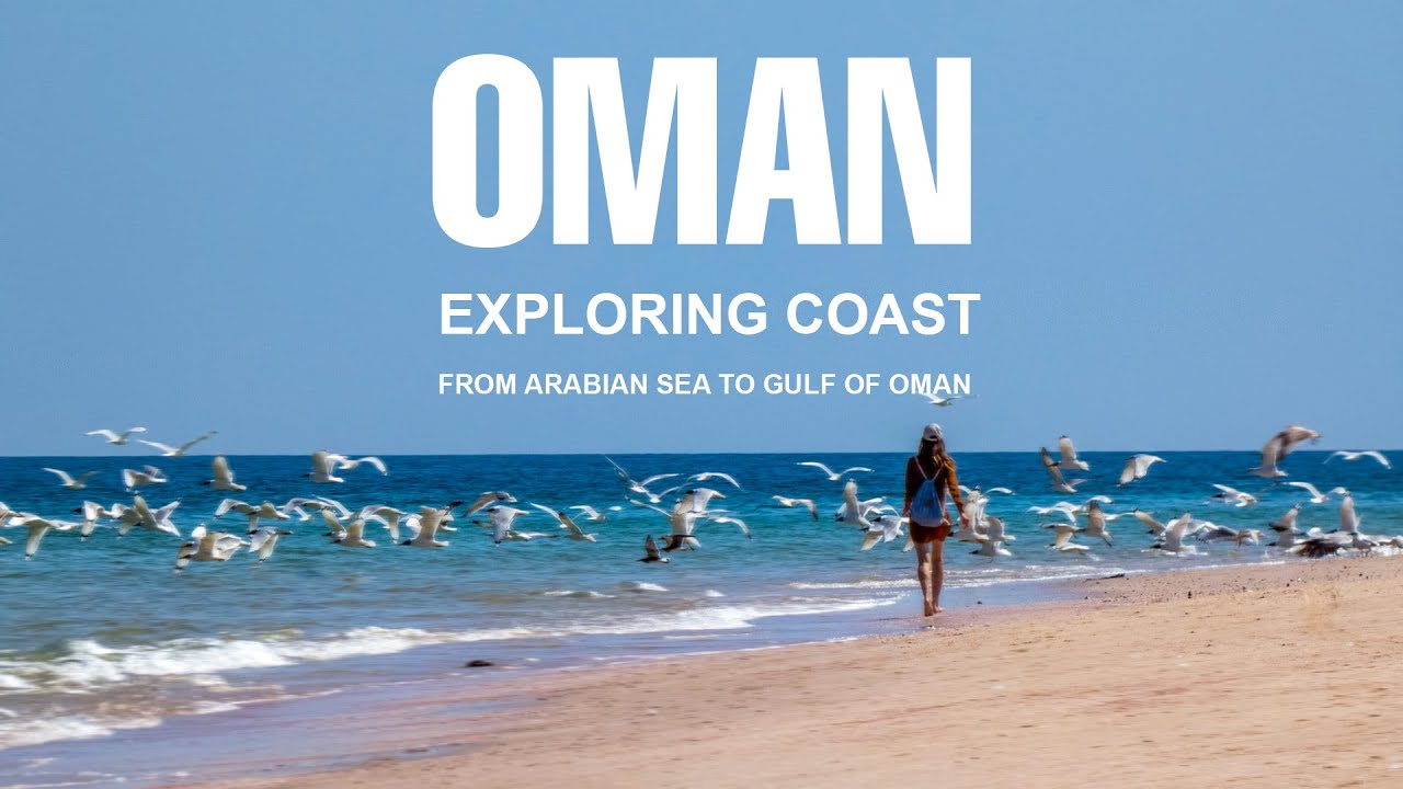Oman Coastline &ndash; Wild Beaches, Coves & Arabian Sea