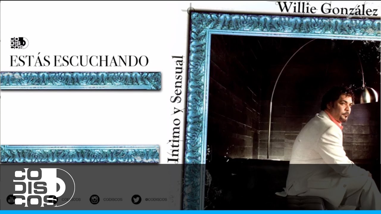 Que Estas Buscando, Willie González - Audio