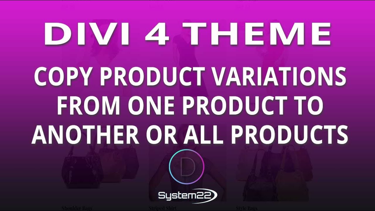 Divi 4 Copy Product Variations From One Product To Another Or All Products 😎