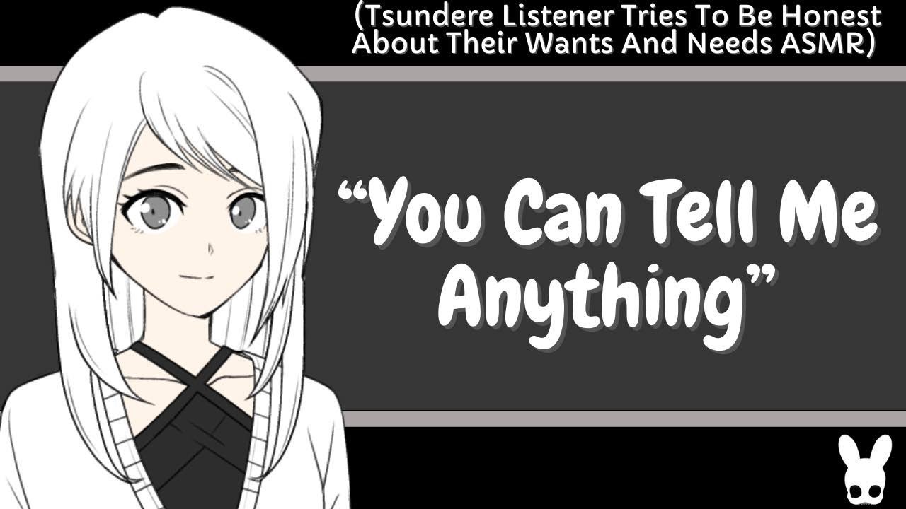You Can Tell Me Anything (Tsundere Listener ASMR)