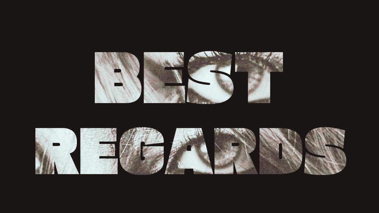 BEST REGARDS