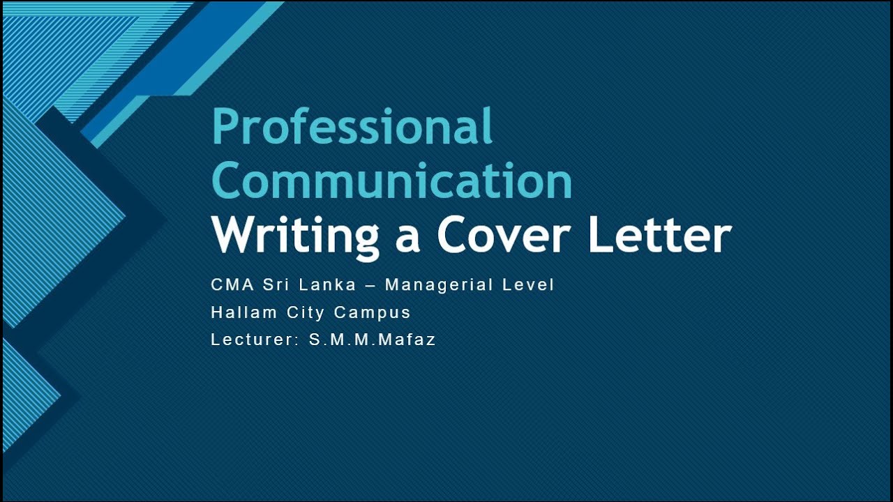 CMA - Professional Communication: Writing a Cover Letter