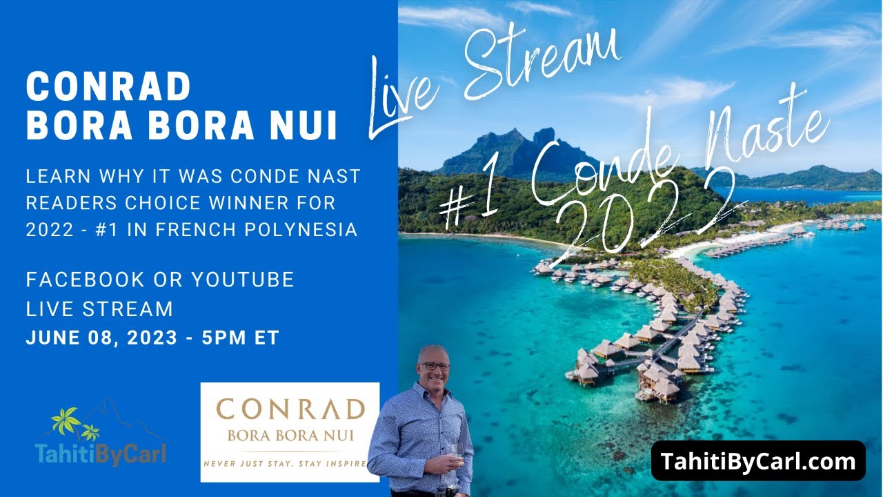 Conrad Bora Bora Nui — узнайте все об этом 5-звездочном курорте, удостоенном наград — Tahiti by Carl