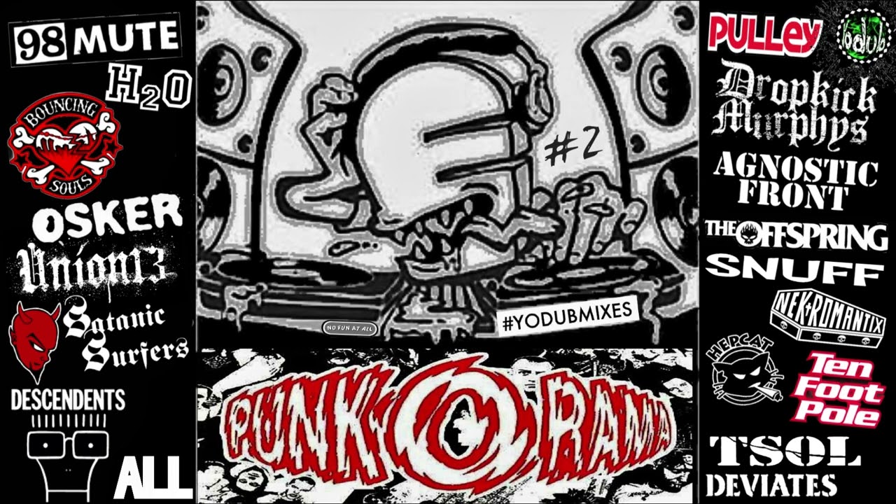 Punk O Rama 1-10 "Compilation #2 The Other Bands" | YoDubMixes 2024