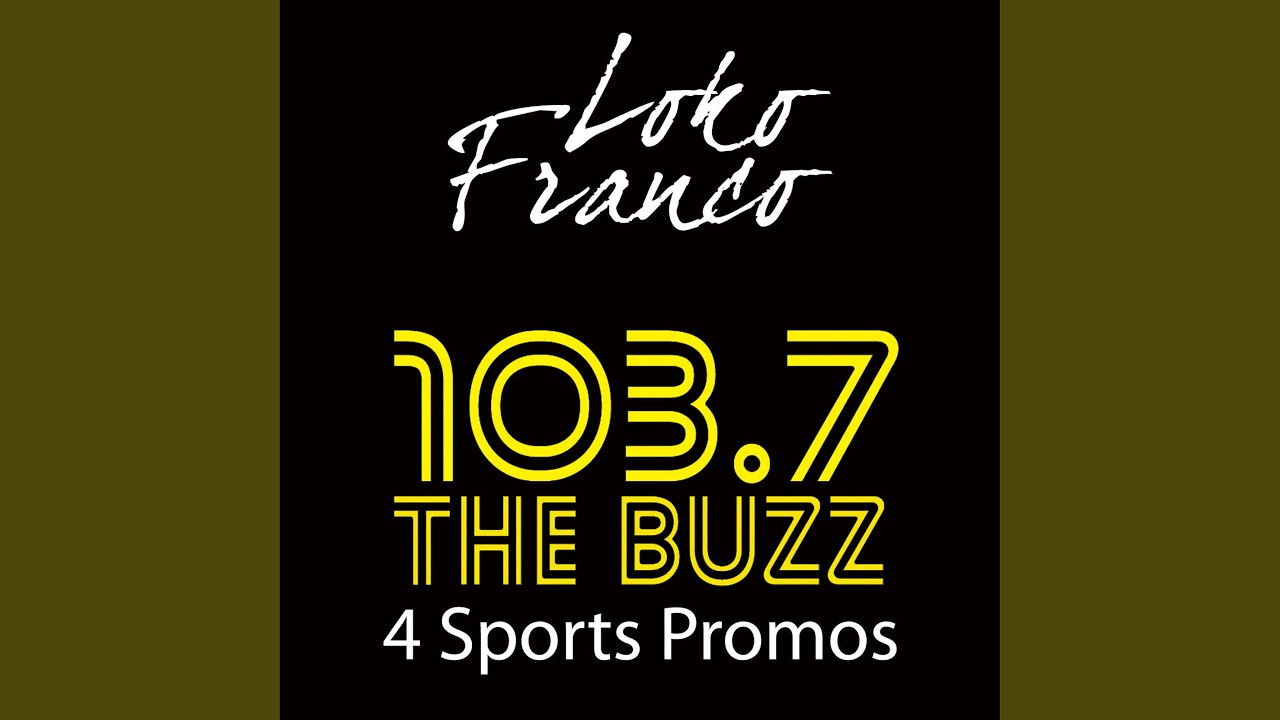 103.7 the Buzz 4 Sports Promos